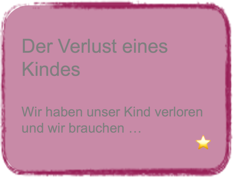 Verlust eines Kindes